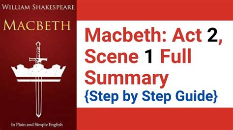 act 2 scene 1 summary macbeth|macbeth act 2 explained.